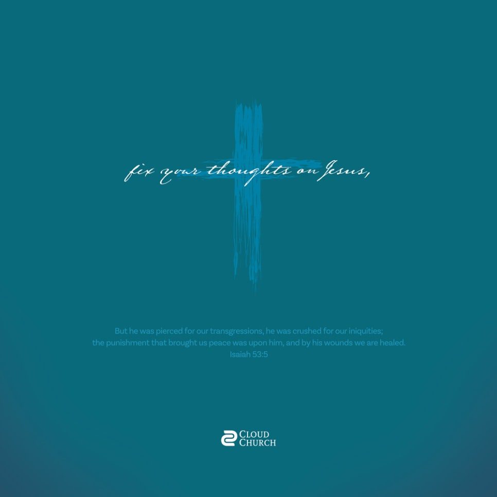 고난주간 포스터 — Fix your thoughts on Jesus 붓 터치 십자가